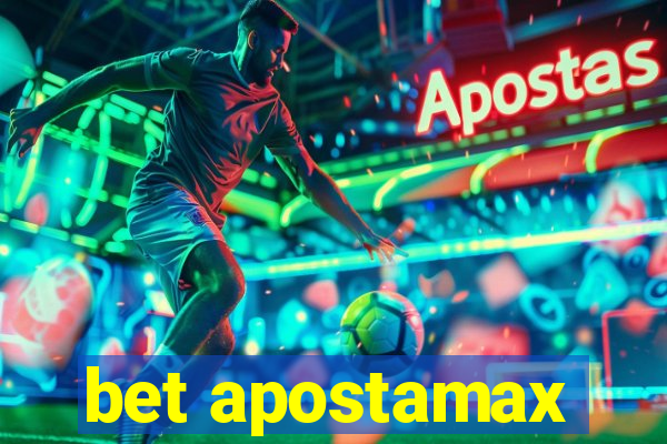 bet apostamax