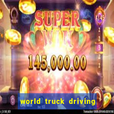 world truck driving simulator dinheiro infinito tudo desbloqueado