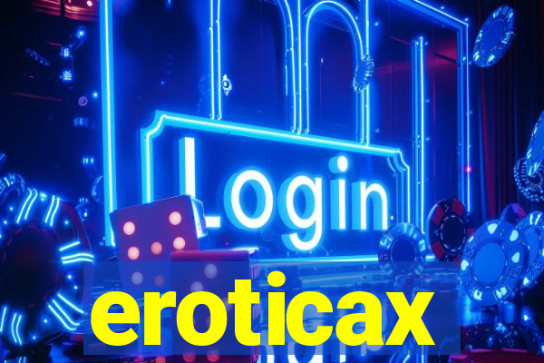 eroticax