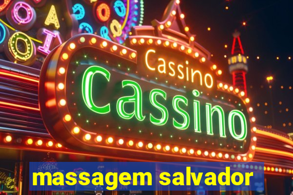 massagem salvador