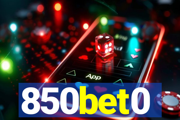 850bet0