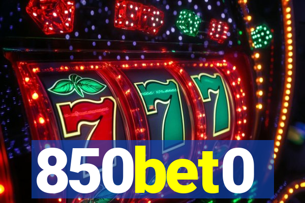 850bet0