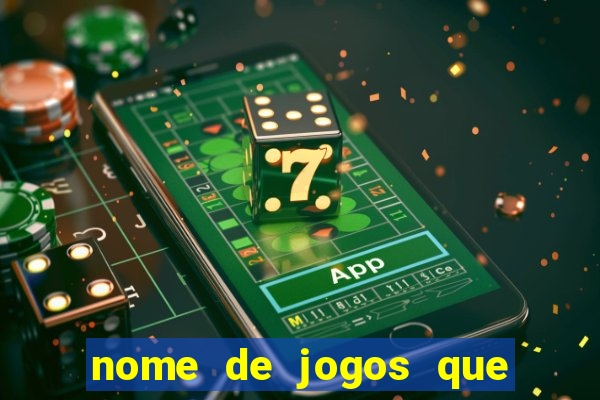 nome de jogos que ganha dinheiro de verdade