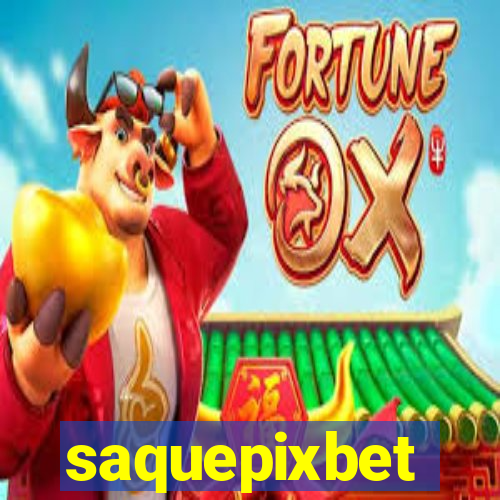 saquepixbet