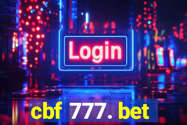 cbf 777. bet