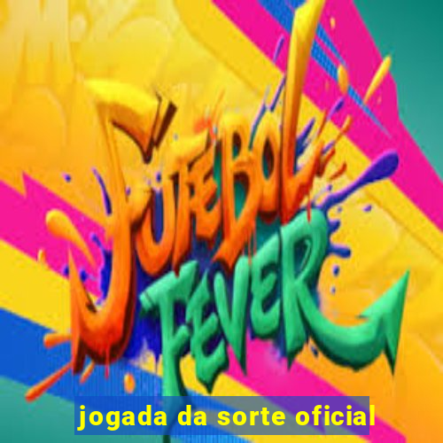 jogada da sorte oficial