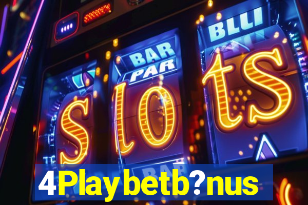 4Playbetb?nus