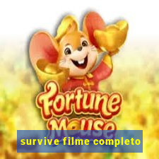 survive filme completo