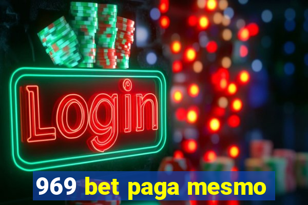 969 bet paga mesmo