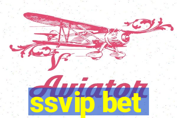 ssvip bet