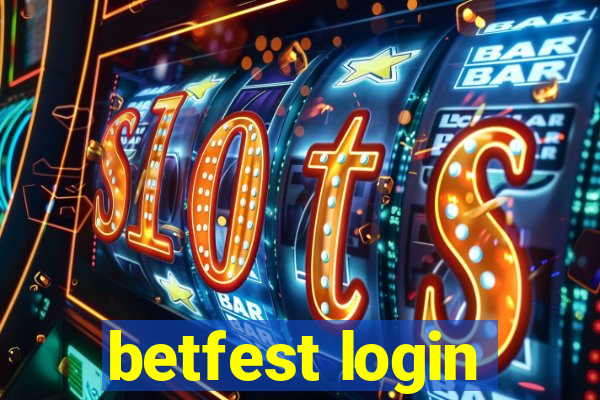 betfest login