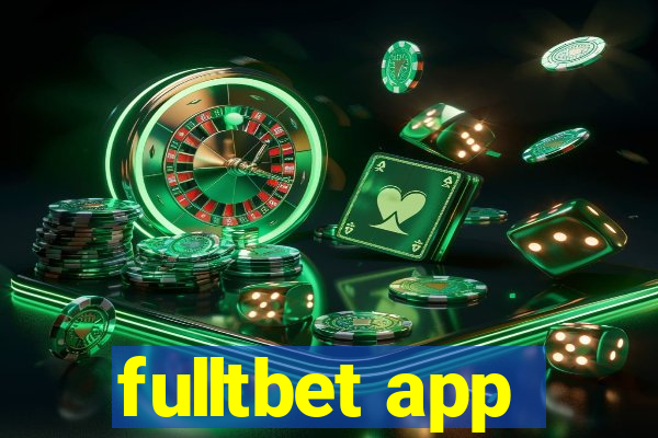 fulltbet app