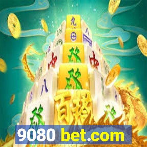 9080 bet.com