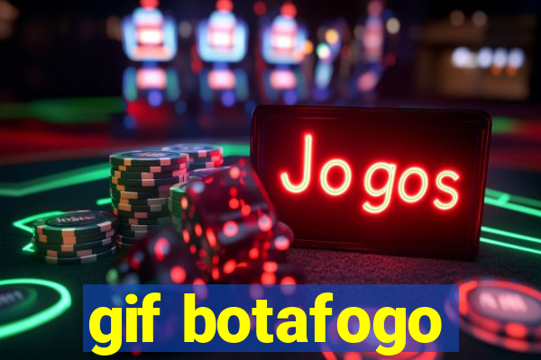 gif botafogo