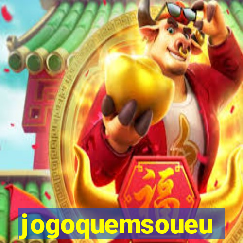 jogoquemsoueu