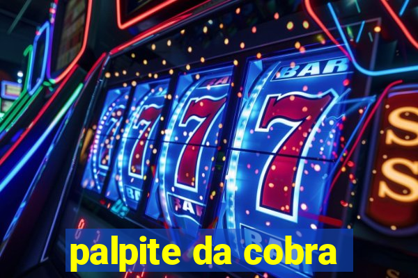 palpite da cobra