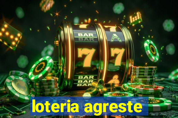 loteria agreste