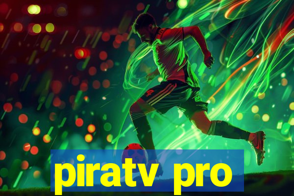 piratv pro