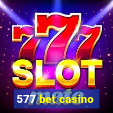 577 bet casino