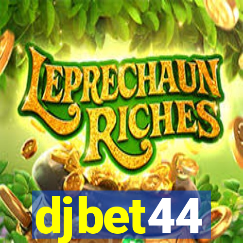 djbet44