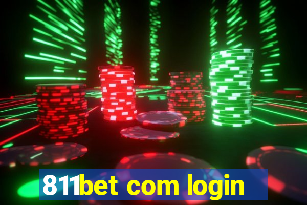 811bet com login