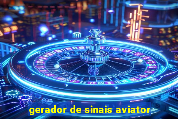 gerador de sinais aviator