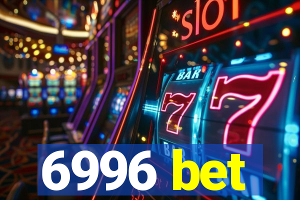 6996 bet