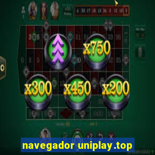 navegador uniplay.top