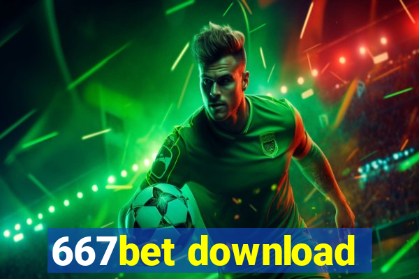 667bet download