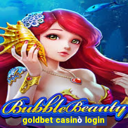 goldbet casinò login