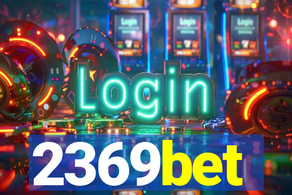 2369bet