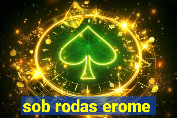 sob rodas erome