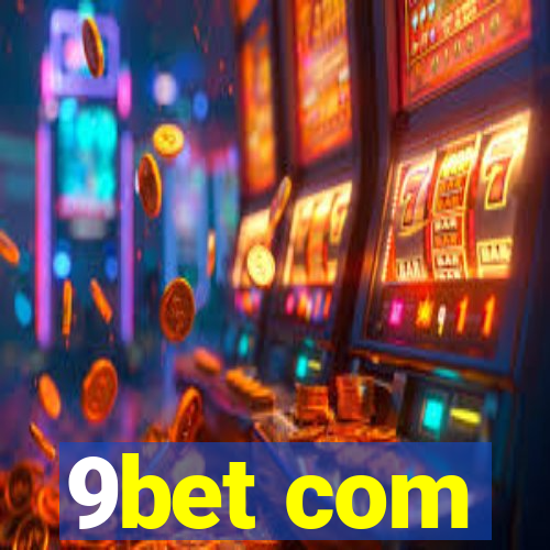 9bet com