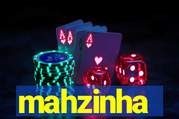 mahzinha