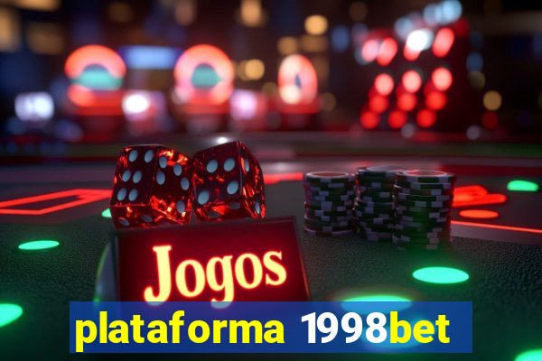 plataforma 1998bet