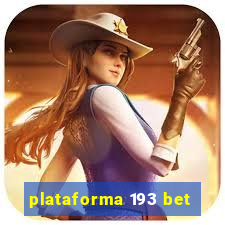 plataforma 193 bet