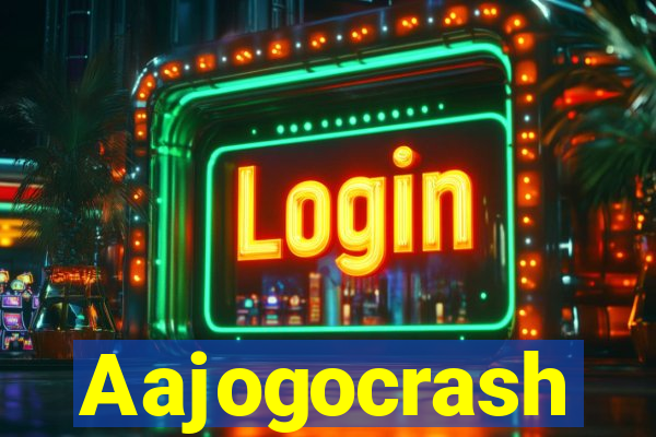 Aajogocrash