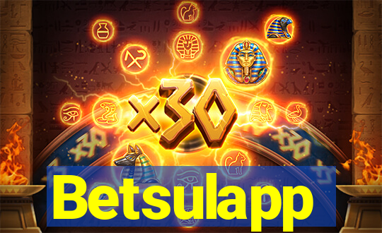 Betsulapp