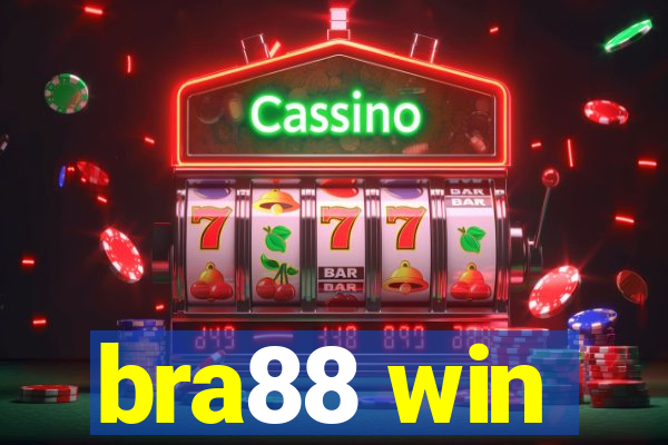 bra88 win