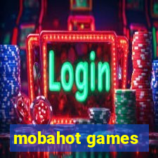 mobahot games