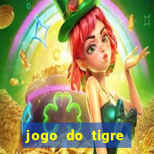 jogo do tigre minimo 1 real