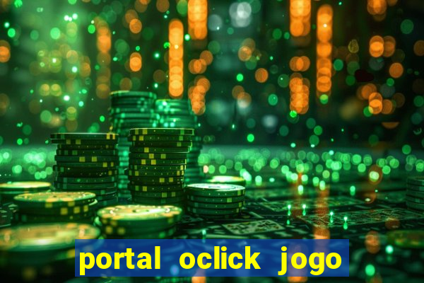 portal oclick jogo do bicho