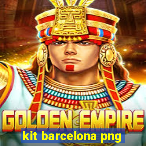 kit barcelona png