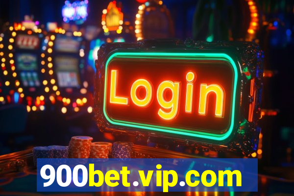 900bet.vip.com