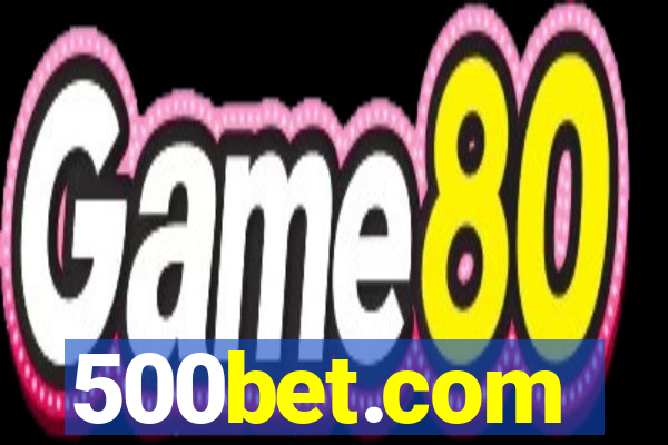 500bet.com