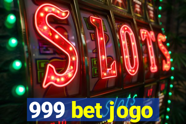 999 bet jogo