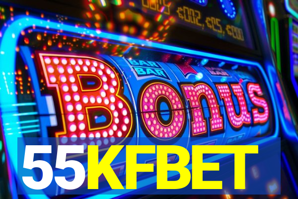 55KFBET