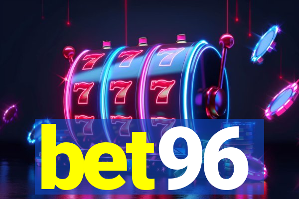 bet96