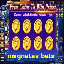 magnatas bets