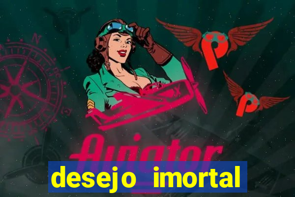 desejo imortal cifra simplificada gusttavo lima